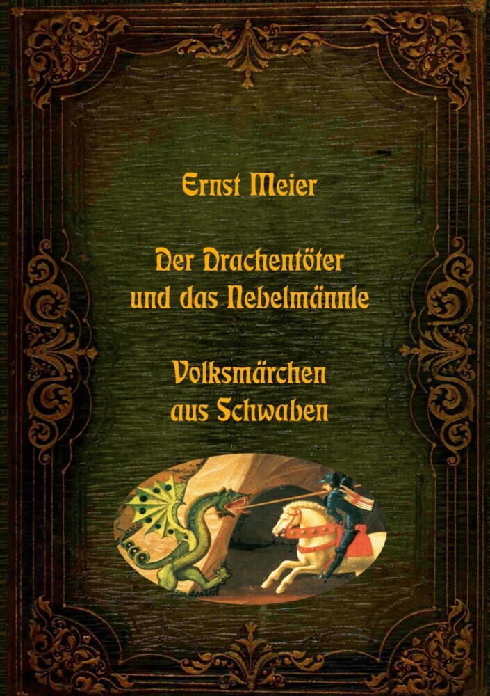 Der Drachentöter und das Nebelmännle - Volksmärchen aus Schwaben main product photo