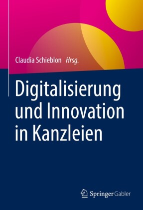 Digitalisierung und Innovation in Kanzleien