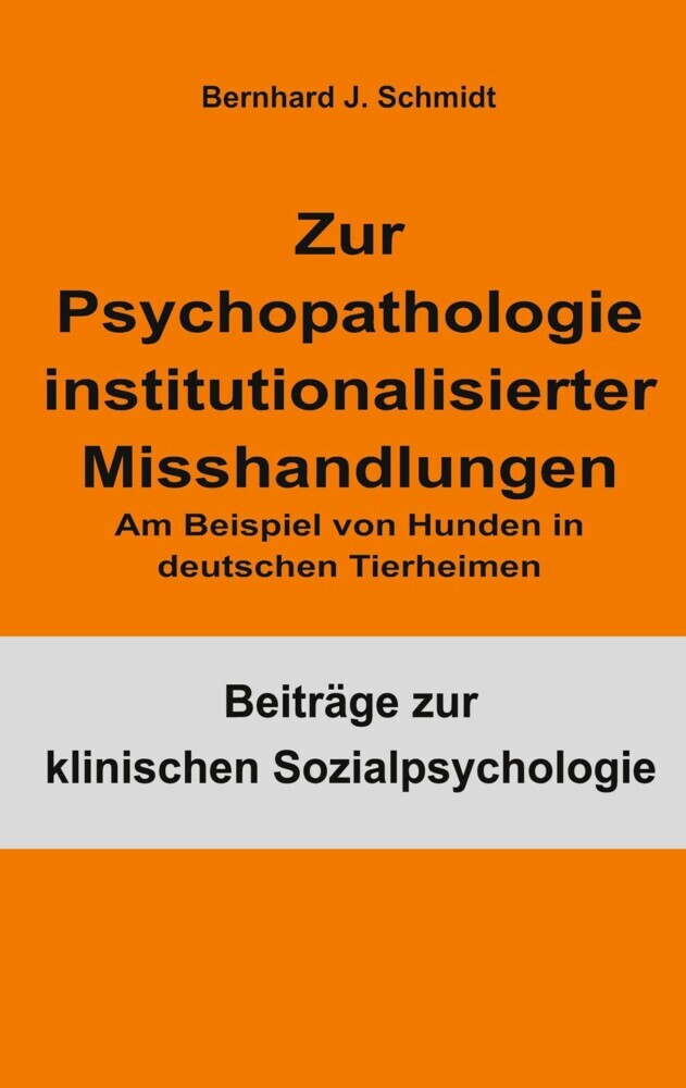 Zur Psychopathologie institutionalisierter Misshandlungen main product photo