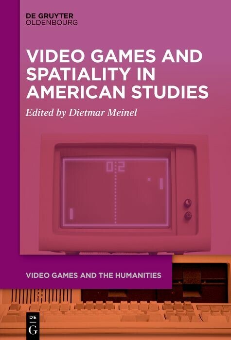 Video Games and Spatiality in American Studies main product photo