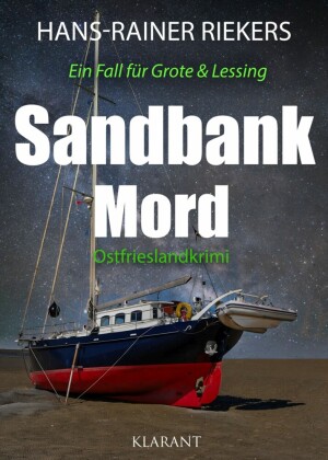 Sandbankmord. Ostfrieslandkrimi
