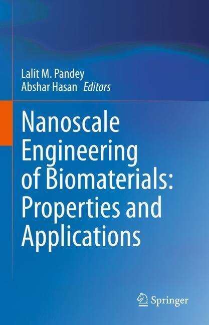 Nanoscale Engineering of Biomaterials: Properties and Applications main product photo