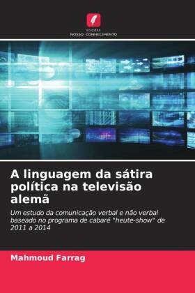 A linguagem da sátira política na televisão alemã