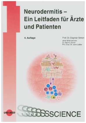 Neurodermitis - Ein Leitfaden für Ärzte und Patienten