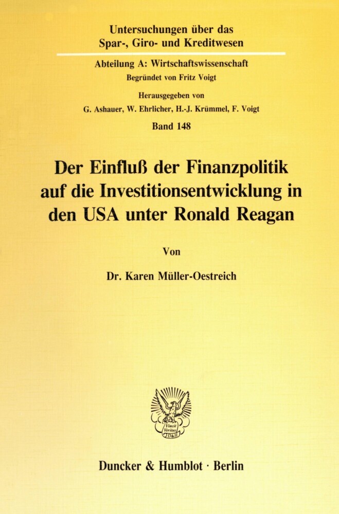 Der Einfluß der Finanzpolitik auf die Investitionsentwicklung in den USA unter Ronald Reagan. main product photo