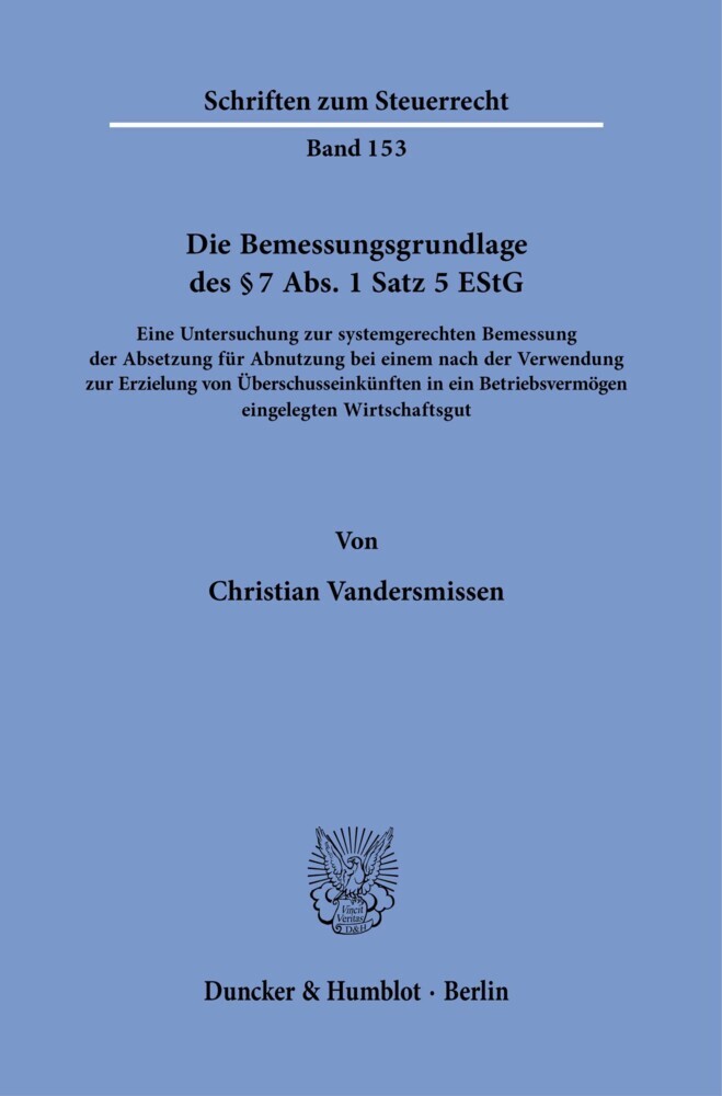 Die Bemessungsgrundlage des § 7 Abs. 1 Satz 5 EStG. main product photo