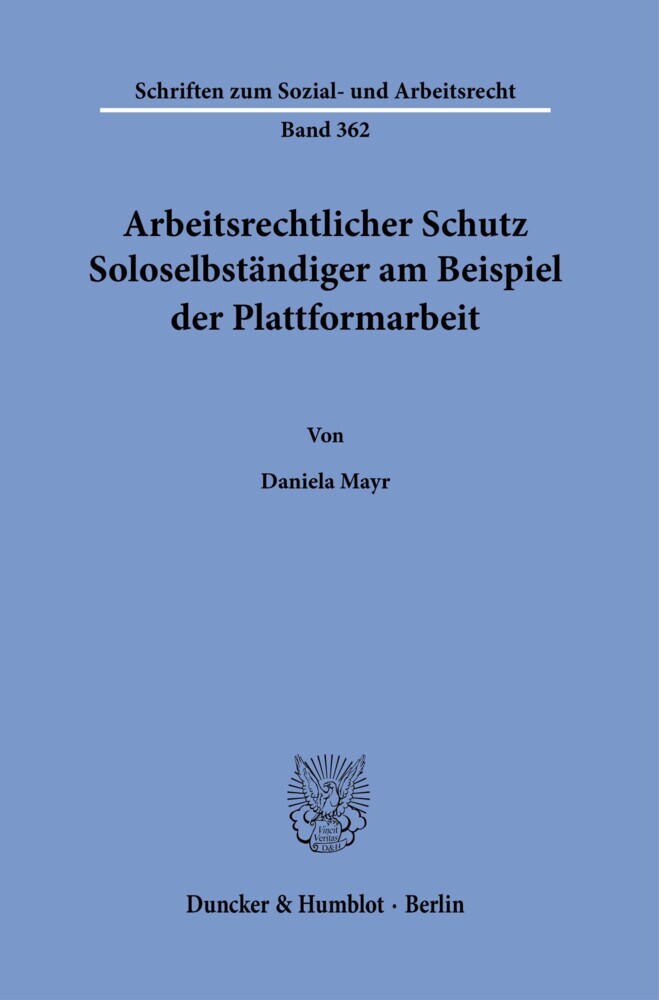 Arbeitsrechtlicher Schutz Soloselbständiger am Beispiel der Plattformarbeit. main product photo