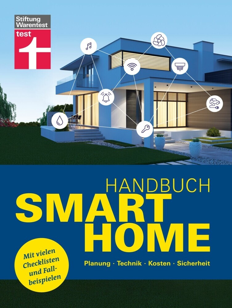 Handbuch Smart Home: Wie funktioniert die Technik? - Schritt für Schritt zum eigenen Smart Home - Systeme im Überblick main product photo