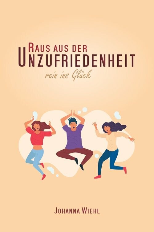 Raus aus der Unzufriedenheit main product photo