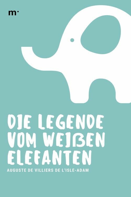 Die Legende vom weißen Elefanten main product photo