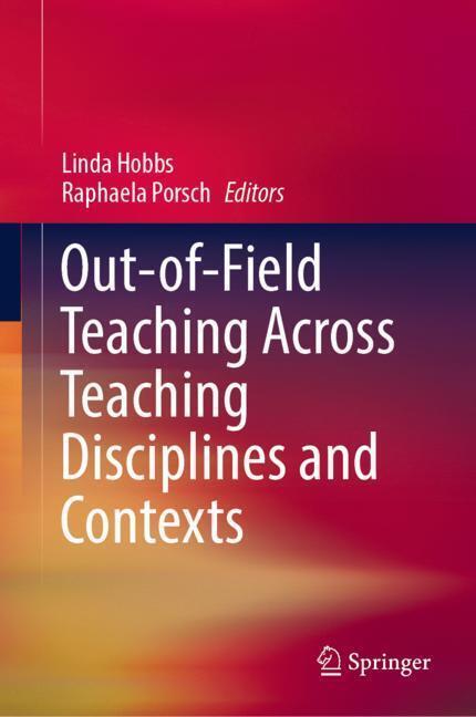 Out-of-Field Teaching Across Teaching Disciplines and Contexts main product photo