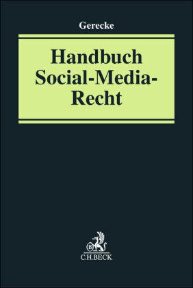 Handbuch Social-Media-Recht