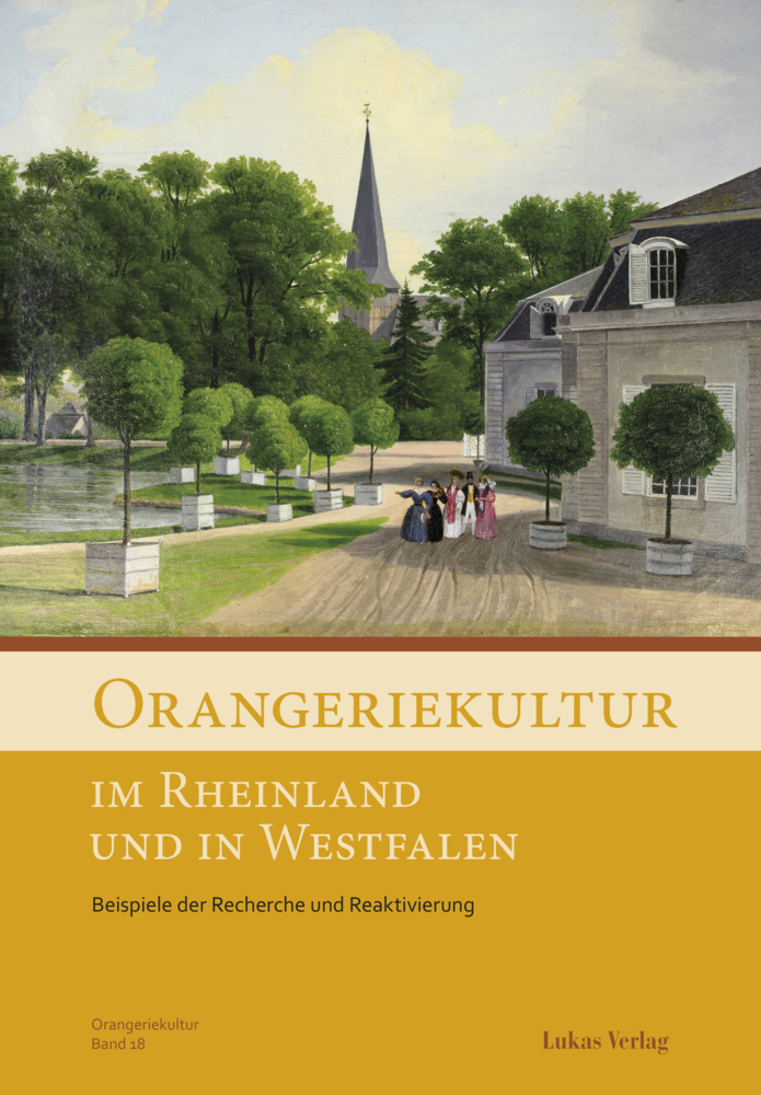 Orangeriekultur im Rheinland und in Westfalen main product photo
