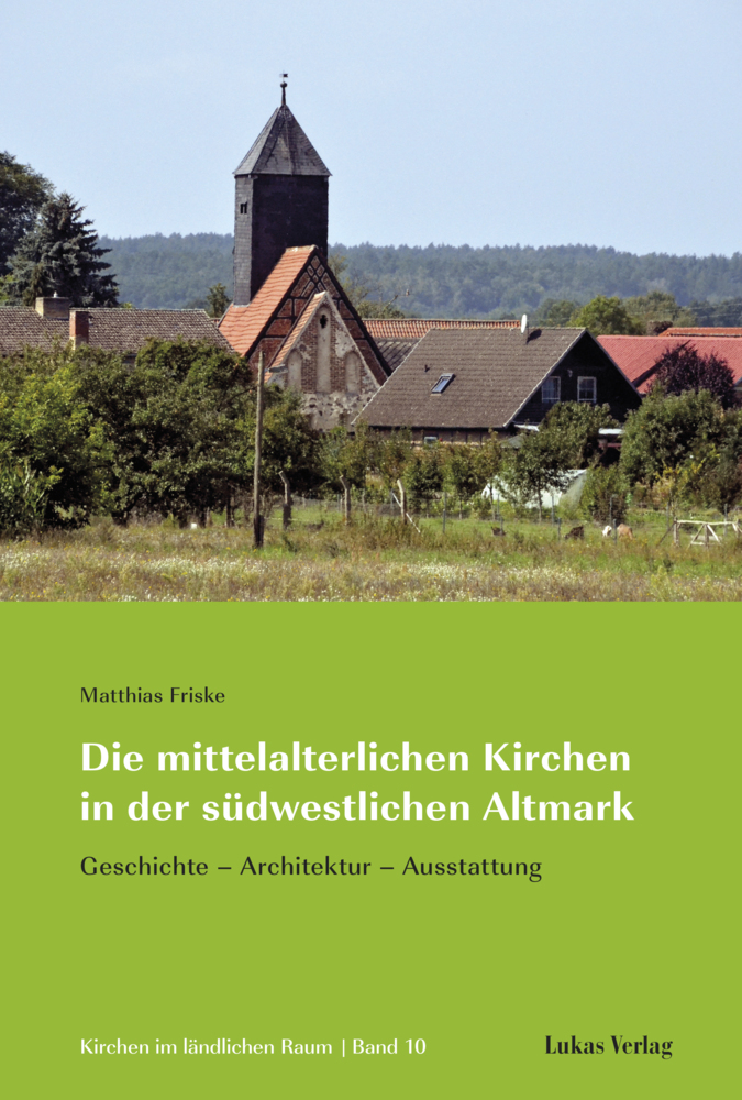 Die mittelalterlichen Kirchen in der südwestlichen Altmark main product photo