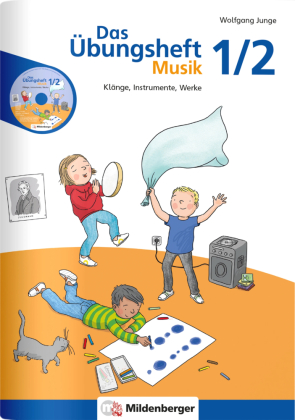 Das Übungsheft Musik 1/2, m. 1 Audio-CD