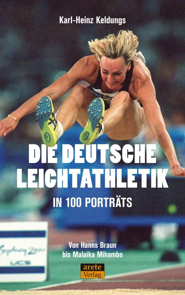 Die deutsche Leichtathletik in 100 Porträts main product photo