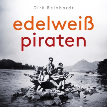 Edelweißpiraten, Audio-CD, MP3