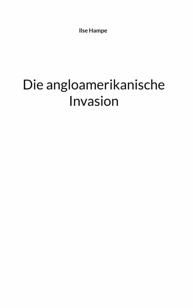 Die angloamerikanische Invasion main product photo