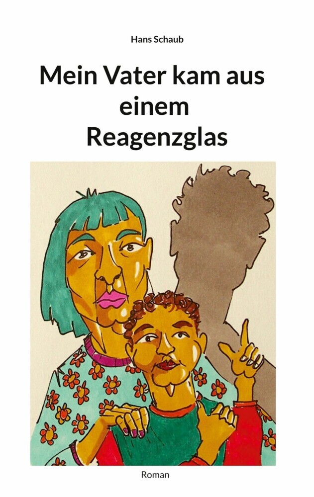 Mein Vater kam aus einem Reagenzglas main product photo