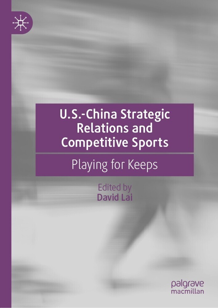 U.S.-China Strategic Relations and Competitive Sports main product photo