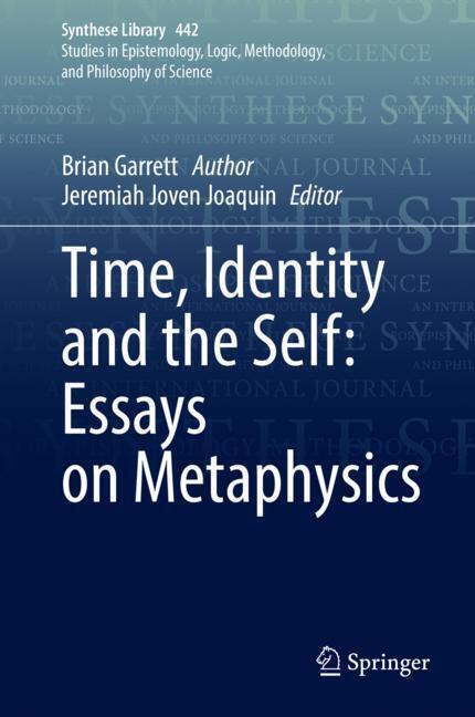 Time, Identity and the Self: Essays on Metaphysics main product photo