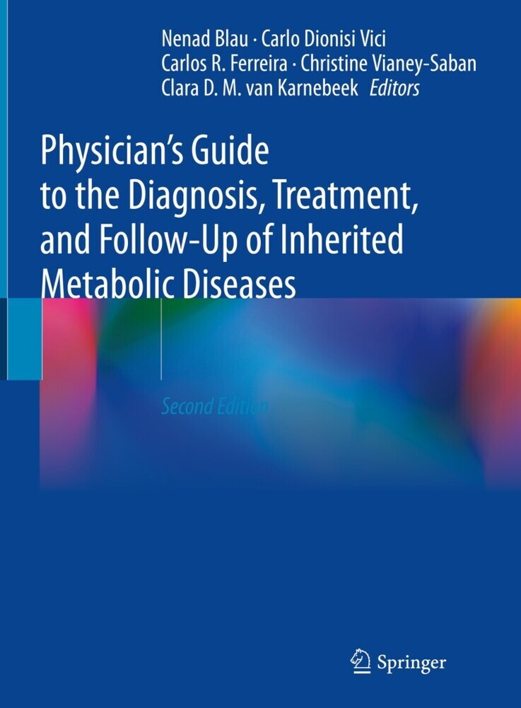 Physician's Guide to the Diagnosis, Treatment, and Follow-Up of Inherited Metabolic Diseases main product photo