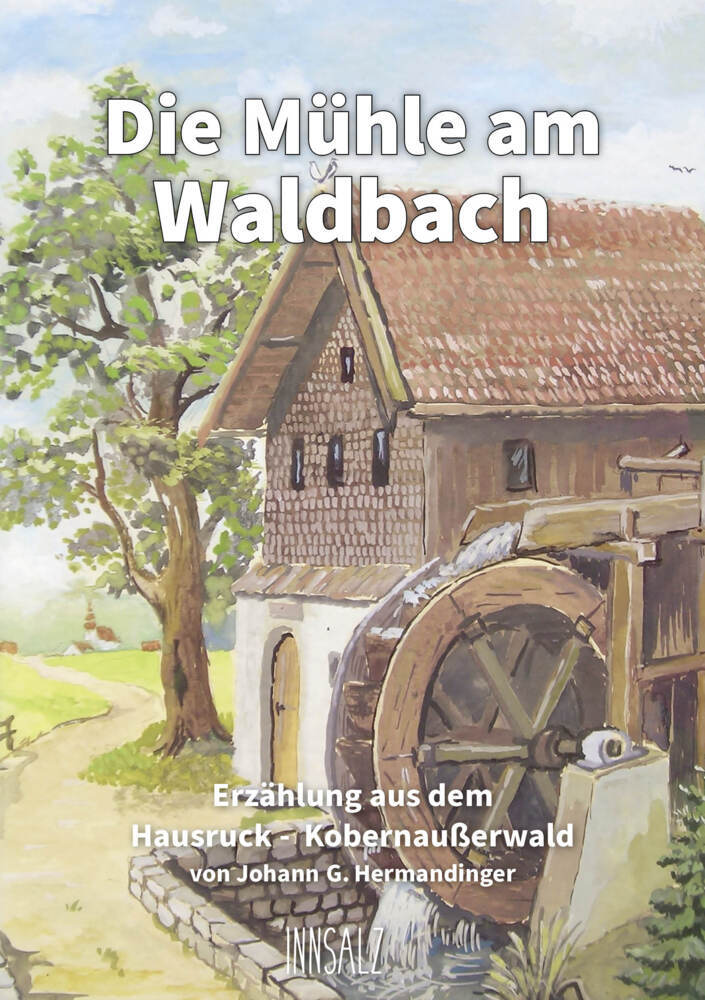 Die Mühle am Waldbach main product photo