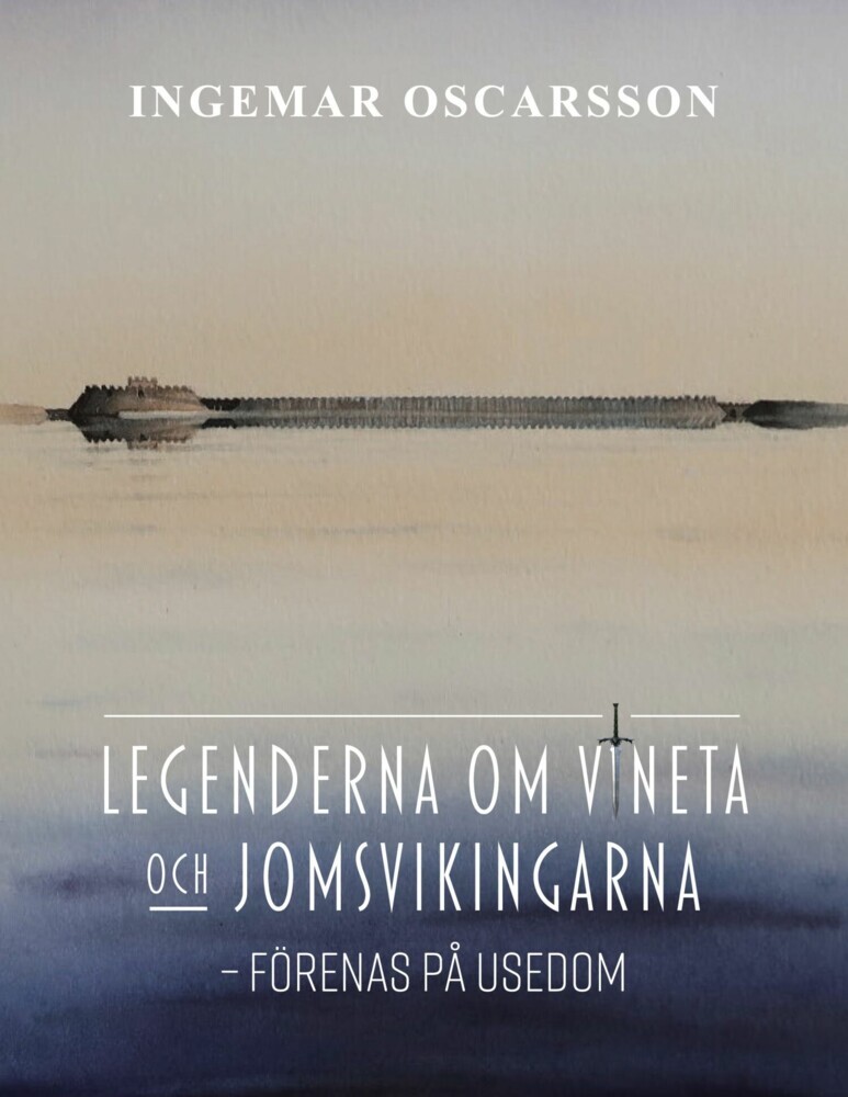 Legenderna om Vineta och jomsvikingarna main product photo