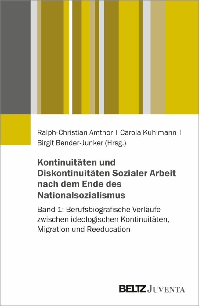Kontinuitäten und Diskontinuitäten Sozialer Arbeit nach dem Ende des Nationalsozialismus main product photo