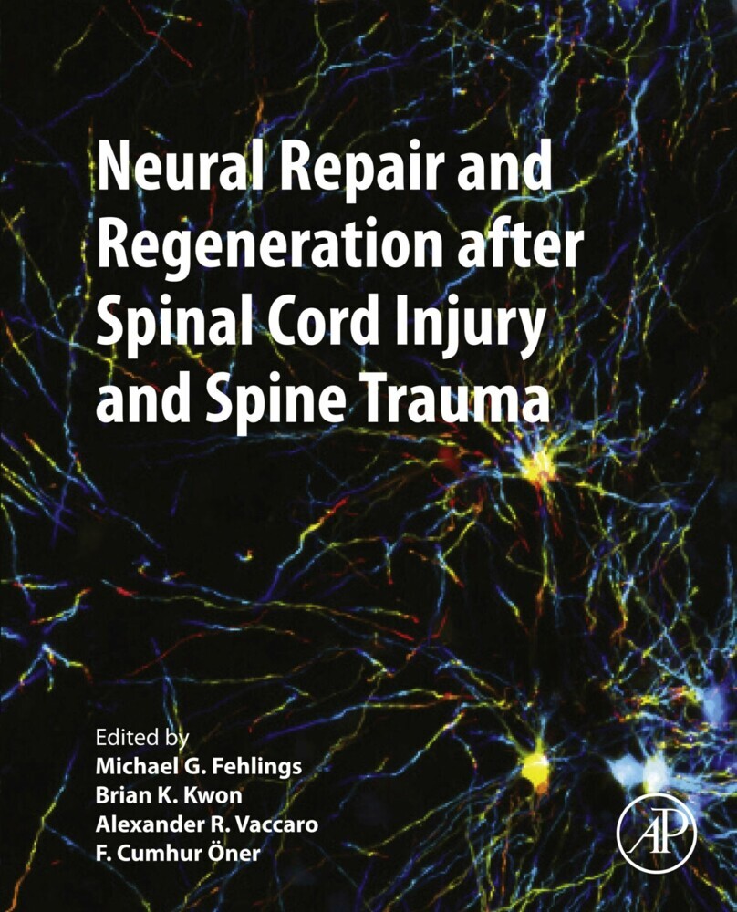 Neural Repair and Regeneration after Spinal Cord Injury and Spine Trauma main product photo