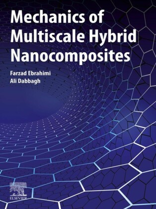 Mechanics of Multiscale Hybrid Nanocomposites