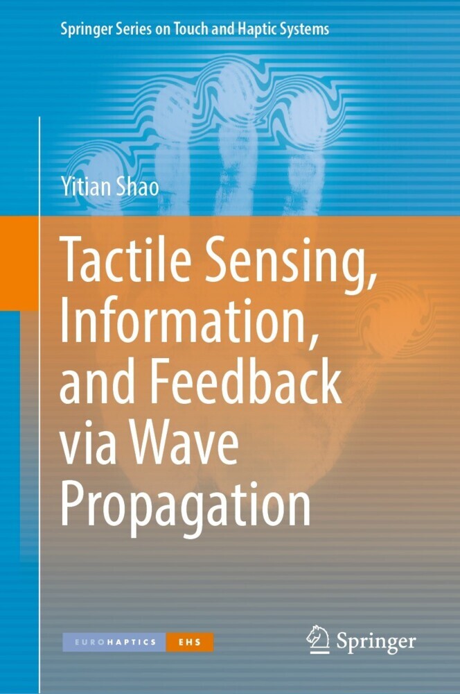 Tactile Sensing, Information, and Feedback via Wave Propagation main product photo