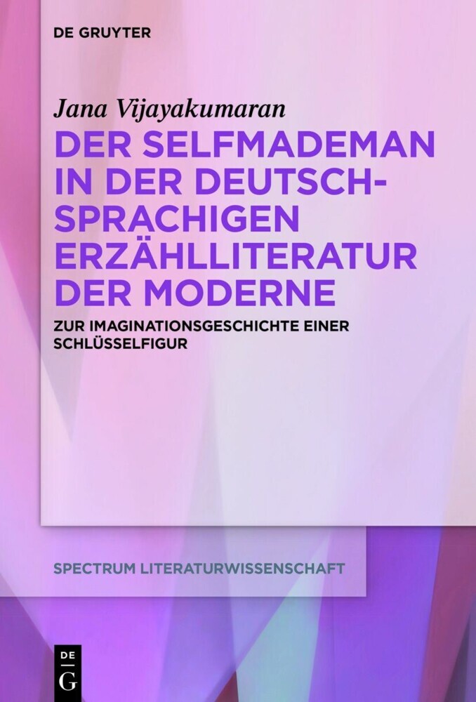 Der Selfmademan in der deutschsprachigen Erzählliteratur der Moderne main product photo