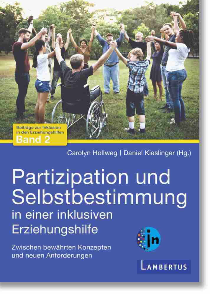 Partizipation und Selbstbestimmung in einer inklusiven Erziehungshilfe main product photo
