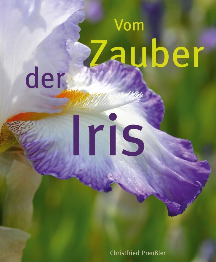 Vom Zauber der Iris main product photo