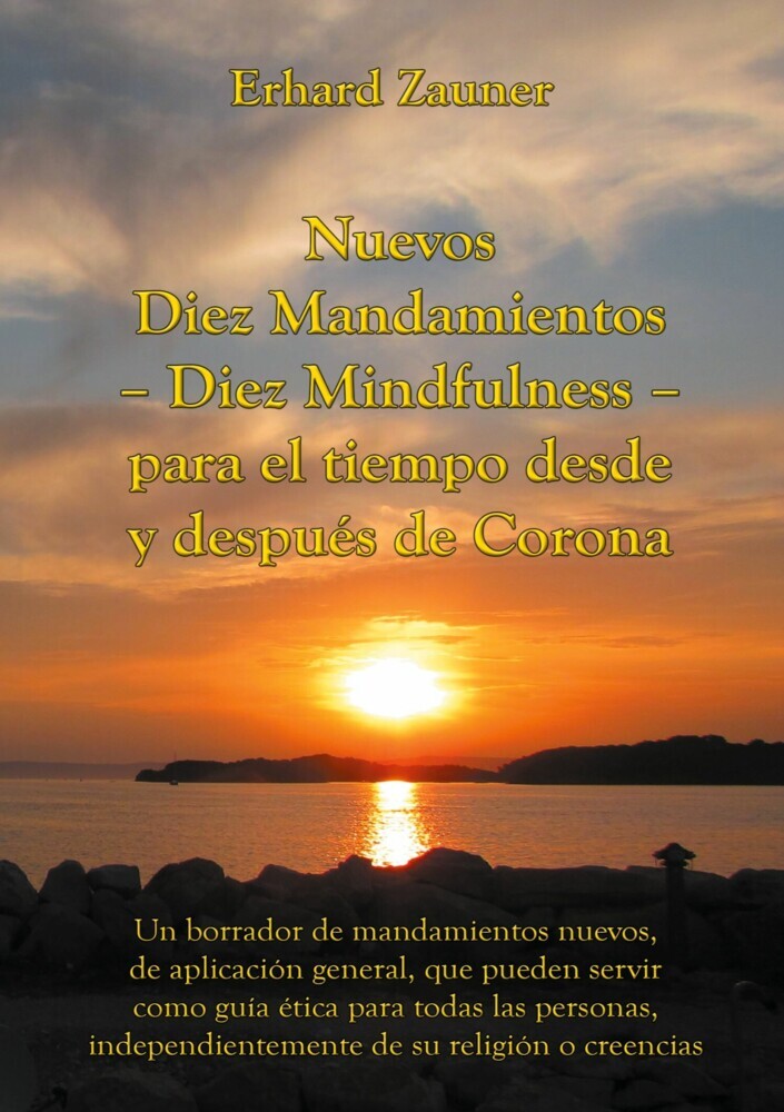 Nuevos Diez Mandamientos - Diez Mindfulness - para el tiempo desde y después de Corona main product photo