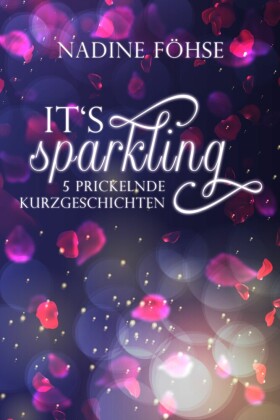 It's sparkling