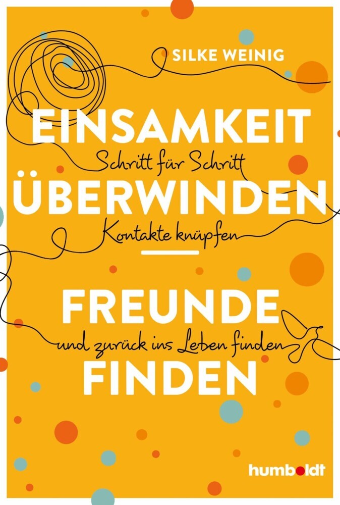 Einsamkeit überwinden - Freunde gewinnen main product photo