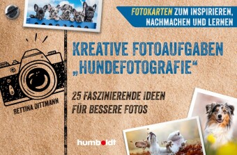 Fotokarten. Kreative Fotoaufgaben 'Hundefotografie'