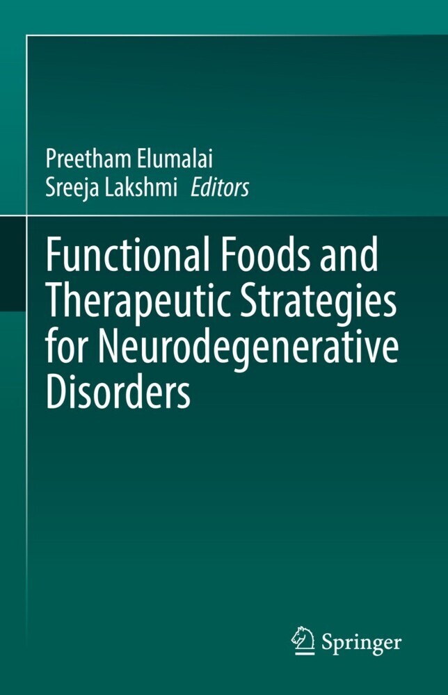 Functional Foods and Therapeutic Strategies for Neurodegenerative Disorders main product photo