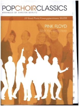 POPCHOIRCLASSICS Pink Floyd: Wish You Were Here