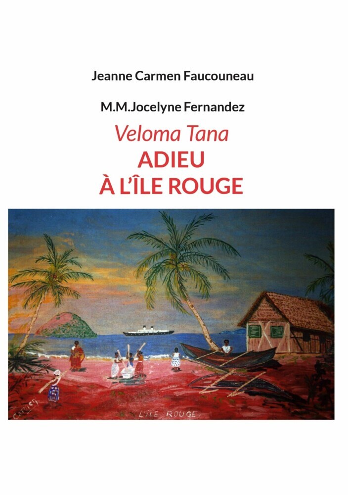 Veloma Tana. Adieu à l'Île Rouge main product photo