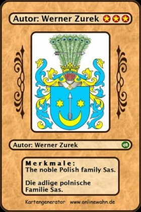 The noble Polish family Sas. Die adlige polnische Familie Sas.
