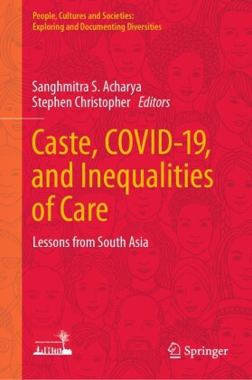 Caste, COVID-19, and Inequalities of Care