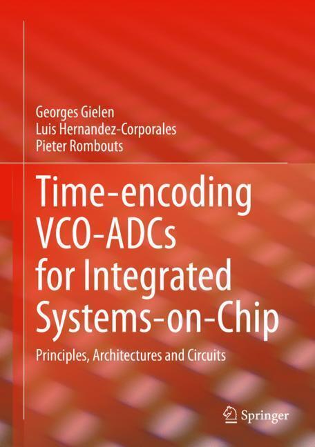 Time-encoding VCO-ADCs for Integrated Systems-on-Chip main product photo