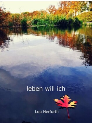 leben will ich