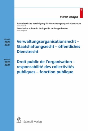 Verwaltungsorganisationsrecht - Staatshaftungsrecht - öffentliches Dienstrecht / Droit public de l'organisation - responsabilité des collectivités publiques - fonction publique