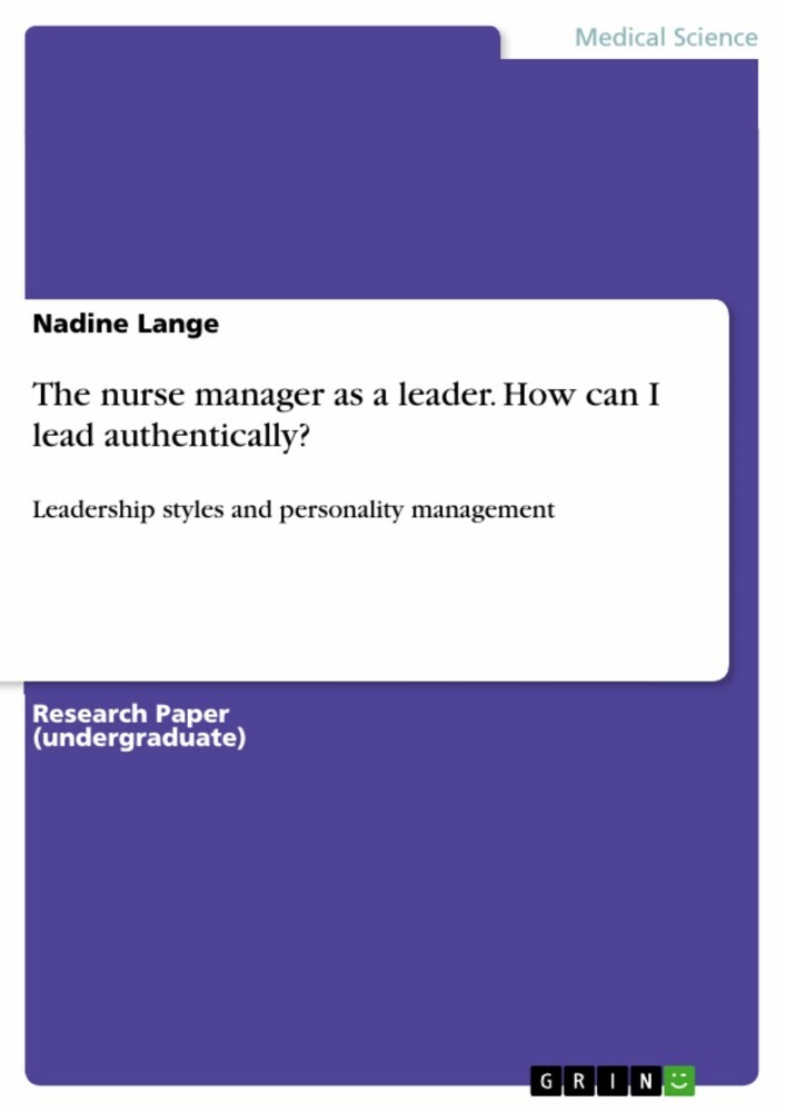 The nurse manager as a leader. How can I lead authentically? main product photo
