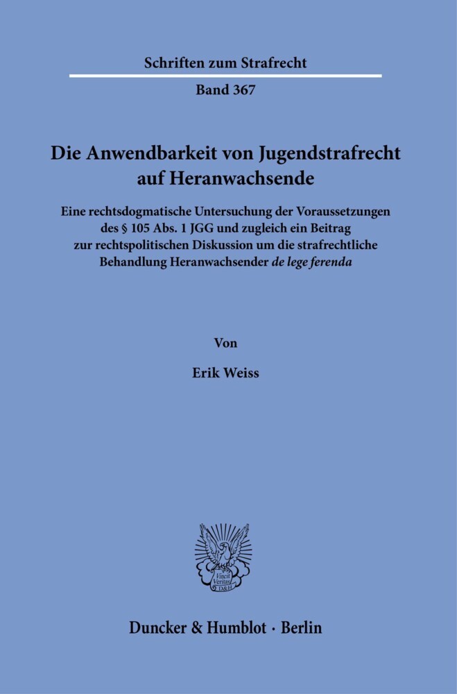 Die Anwendbarkeit von Jugendstrafrecht auf Heranwachsende. main product photo