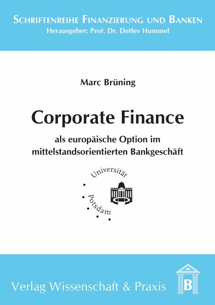 Corporate Finance als europäische Option im mittelstandsorientierten Bankgeschäft. main product photo